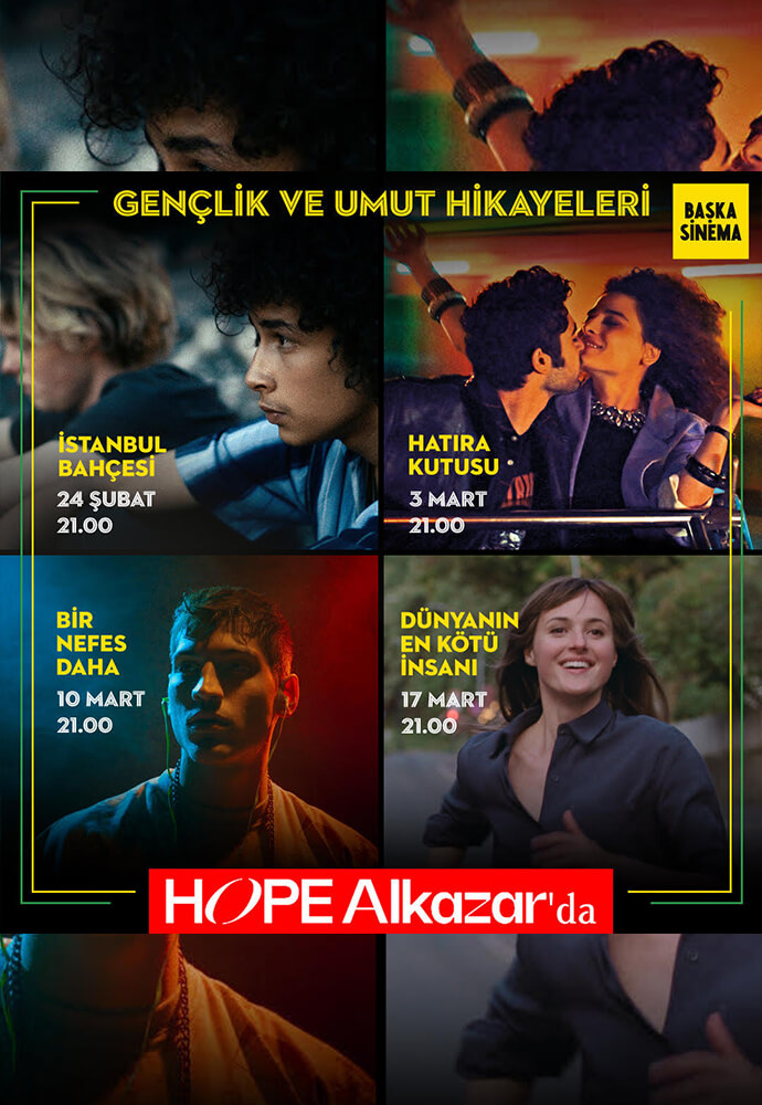 BAŞKA SİNEMA İLE GENÇLİK VE UMUT HİKAYELERİ