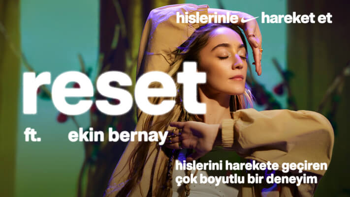 EKİN BERNAY İLE RESET'LEN